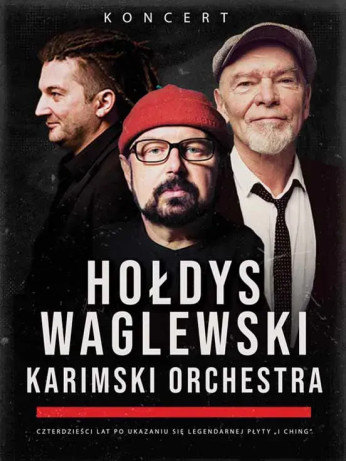 Kraków Wydarzenie Koncert Hołdys / Waglewski / Karimski Orchestra