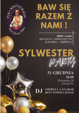 Kraków Wydarzenie Koncert Sylwester Party - Restauracja pod Złotą Pipą