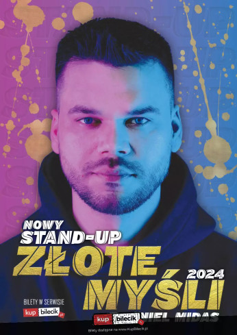 Kraków Wydarzenie Stand-up Nowy program ZŁOTE MYŚLI