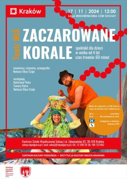 Kraków Wydarzenie Spektakl 17.11.2024/godz. 12.00 – „Zaczarowane Korale” Teatr Miś