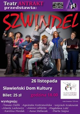 Szwindel- Teatr Antrakt w SDK