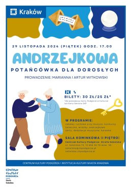 Kraków Wydarzenie Koncert Andrzejkowa potańcówka dla dorosłych 2024