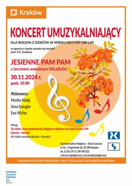 Kraków Wydarzenie Koncert 30.11.2024 - Koncert gordonowski „JESIENNE PAM PAM Z TERCETEM WOKALNYM MILAREDO”, Dwór Czeczów