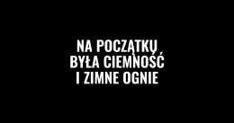 Kraków Wydarzenie Spektakl „Na początku była ciemność i zimne ognie” – Teatr BARAKAH