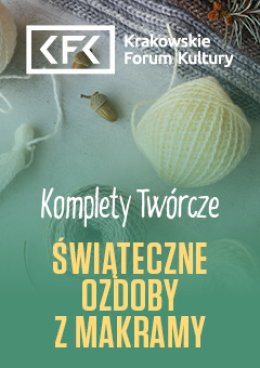 Kraków Wydarzenie Inne wydarzenie Komplety Twórcze | Świąteczne ozdoby z makramy