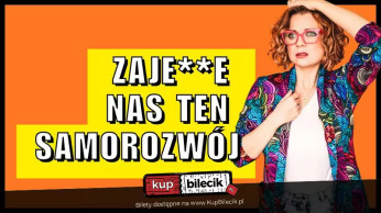 Kraków Wydarzenie Stand-up Aleksandra Radomska "Zajedzie nas ten samorozwój"