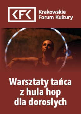 Kraków Wydarzenie Inne wydarzenie Karnet | Warsztaty tańca z hula hop dla dorosłych