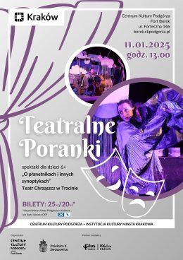 Kraków Wydarzenie Spektakl Teatralne Poranki w Forcie Borek "O płanetnikach i innych synoptykach"