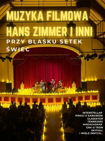 Kraków Wydarzenie Koncert Koncert Noworoczny przy świecach: Muzyka filmowa- Hans Zimmer i inni