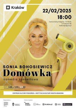 Kraków Wydarzenie Spektakl "Domówka" Sonia Bohosiewicz