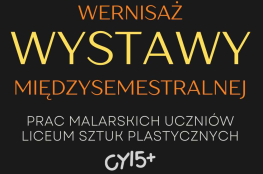 Kraków Wydarzenie Wystawa Wystawa międzysemestralna LSP Cosinusa w Krakowie