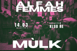 Kraków Wydarzenie Koncert FRH prezentuje: Alfah Femmes + Mùlk # Klub Re