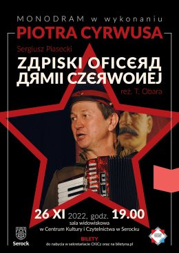 Kraków Wydarzenie Spektakl Piotr Cyrwus - Zapiski Oficera Armii Czerwonej