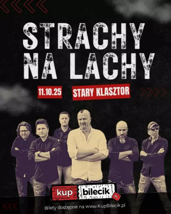 STRACHY NA LACHY zagrają we Wrocławiu!