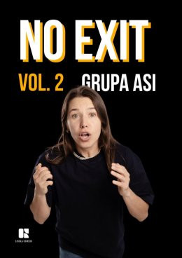 Kraków Wydarzenie Spektakl Komediowy Pokaz Powarsztatowy - No Exit vol. 2