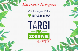 Kraków Wydarzenie Targi 3. Targi na Zdrowie