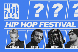 Kraków Wydarzenie Festiwal Hip Hop Festival Kraków 2020