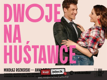 Kraków Wydarzenie Spektakl spektakl teatralny, Anna Dereszowska i Mikołaj Roznerski