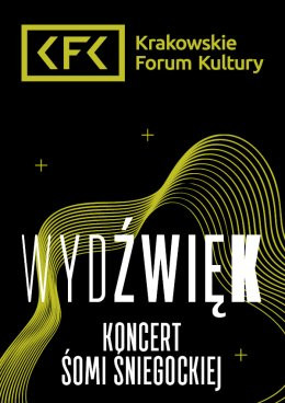 Kraków Wydarzenie Koncert Wydźwięk | Śomi Śniegocka – „Planetary Trails”