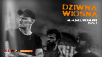 Kraków Wydarzenie Koncert Dziwna Wiosna