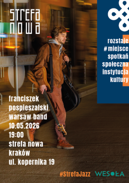 Kraków Wydarzenie Koncert Franciszek Pospieszalski Warsaw Band