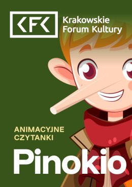 Kraków Wydarzenie Inne wydarzenie Pinokio | Animacyjne Czytanki