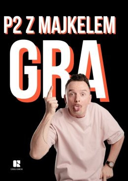 Kraków Wydarzenie Spektakl Komediowy Pokaz Powarsztatowy - P2 GRA - Grupa Majkela