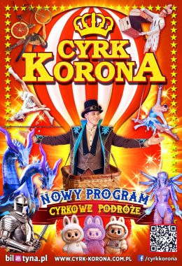 Skawina Wydarzenie Inne wydarzenie Cyrk Korona - Nowy Program 2026 - Cyrkowe Podróże