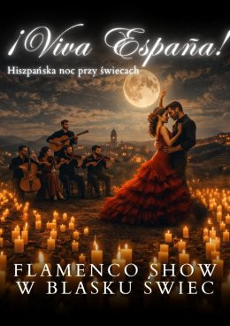 Kraków Wydarzenie Koncert Koncert przy świecach – ¡Viva España! – Flamenco Show w blasku świec