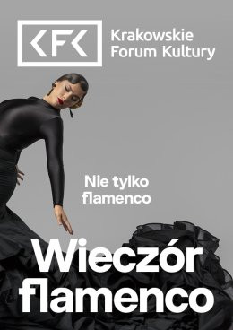 Kraków Wydarzenie Koncert Nie tylko flamenco. Wieczór flamenco