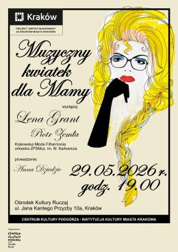 Kraków Wydarzenie Koncert „Muzyczny Kwiatek dla Mamy”