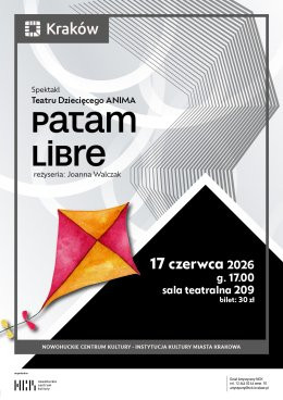 Kraków Wydarzenie Spektakl „PATAM LIBRE” – spektakl Dziecięcego Teatru Anima