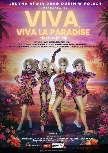 Kraków Wydarzenie Spektakl "Viva, Viva la Paradise" - Niech żyje raj!