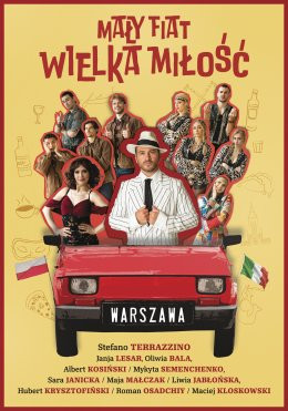 Kraków Wydarzenie Spektakl Mały Fiat Wielka Miłość - widowisko muzyczno-taneczne