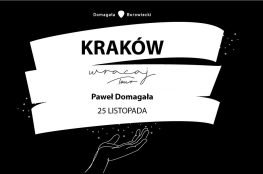 Kraków Wydarzenie Koncert Paweł Domagała #WracajTOUR