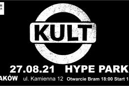Kraków Wydarzenie Koncert KULT/ Hype Park, Kraków