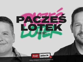 Kraków Wydarzenie Stand-up Rafał Pacześ oraz Łukasz "Lotek" Lodkowski