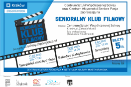 Kraków Wydarzenie Film w kinie SENIORALNY KLUB FILMOWY CSW SOLVAY & CAS PASJA
