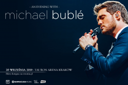 Kraków Wydarzenie Koncert Michael Buble - Tauron Arena Kraków 2019