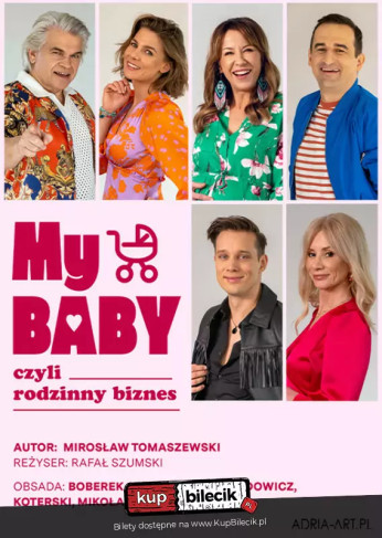 Kraków Wydarzenie Spektakl My baby, czyli rodzinny biznes