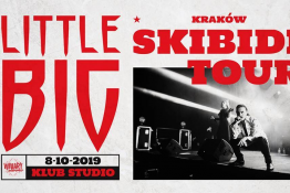 Kraków Wydarzenie Koncert Koncert LITTLE BIG "Skibidi Tour" - Kraków