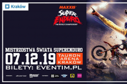 Kraków Wydarzenie Sporty motorowe Mistrzostwa Świata SuperEnduro - Kraków 2019