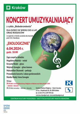 Kraków Wydarzenie Koncert 6.04.2024 - Koncert gordonowski z cyklu Bobobrzmienia "Ekologicznie", Dwór Czeczów