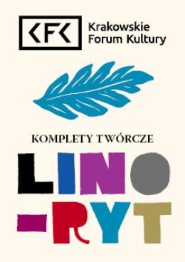Kraków Wydarzenie Inne wydarzenie Komplety Twórcze | Linoryt 2.0