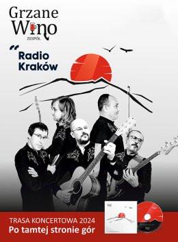 Kraków Wydarzenie Koncert Grzane Wino - Trasa promująca nową płytę "Po tamtej stronie gór"