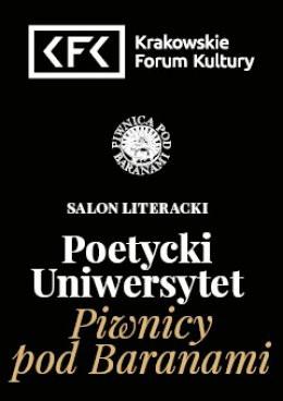 Kraków Wydarzenie Inne wydarzenie Leszek Długosz | Poetycki Uniwersytet Piwnicy pod Baranami