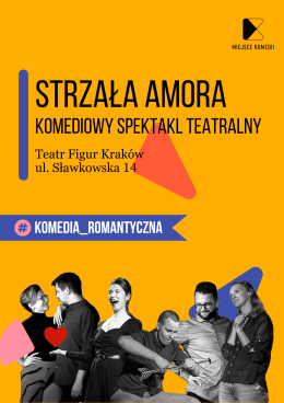 Kraków Wydarzenie Spektakl Strzała amora | Komediowy Spektakl Teatralny