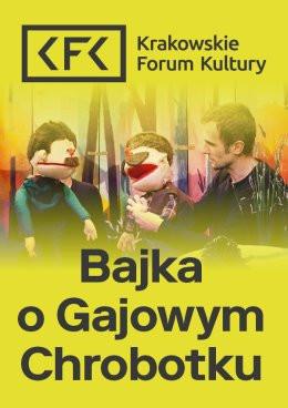 Kraków Wydarzenie Spektakl "Bajka o Gajowym Chrobotku" O! Teatr w Klubie Olsza - spektakl dla dzieci