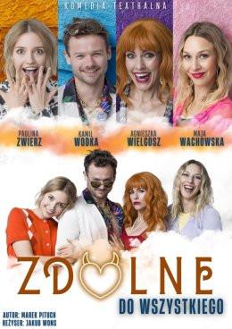 Niepołomice Wydarzenie Spektakl Zdolne do wszystkiego - spektakl komediowy