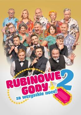 Wieliczka Wydarzenie Spektakl Rubinowe Gody 2: Za wszystkie noce!